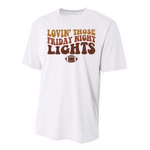 Lovin Those Friday Night Lights Football Performance Sprint T-Shirt