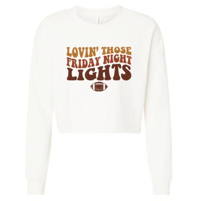 Lovin Those Friday Night Lights Football Cropped Pullover Crew