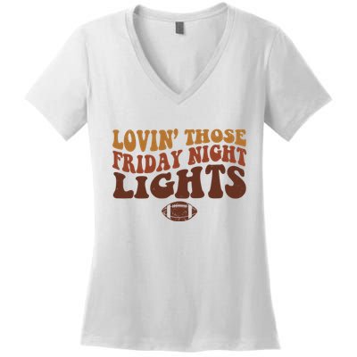 Lovin Those Friday Night Lights Football Women's V-Neck T-Shirt