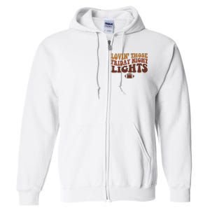 Lovin Those Friday Night Lights Football Full Zip Hoodie