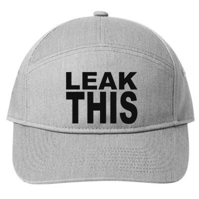 Leak This Funny 7-Panel Snapback Hat