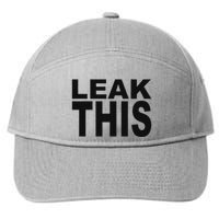 Leak This Funny 7-Panel Snapback Hat