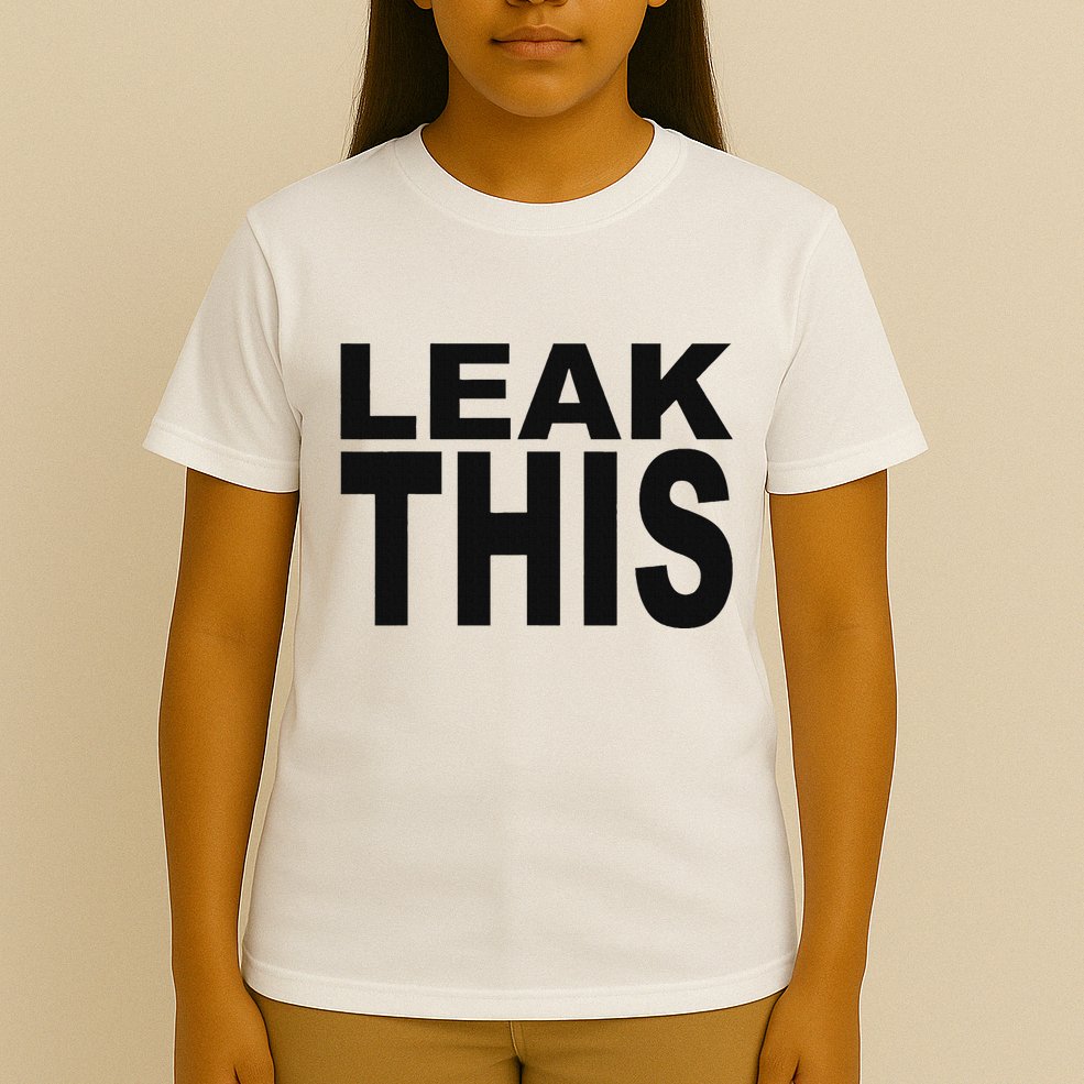 Leak This Funny T-Shirt