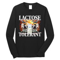 Lactose Tolerant Funny Trending Long Sleeve Shirt