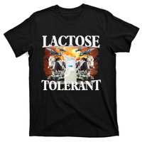 Lactose Tolerant Funny Trending T-Shirt