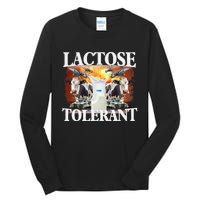 Lactose Tolerant Funny Trending Tall Long Sleeve T-Shirt