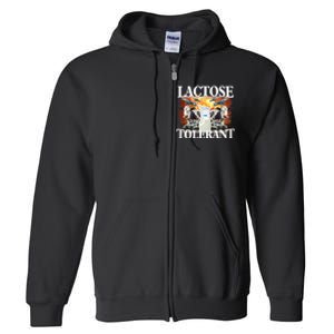 Lactose Tolerant Funny Trending Full Zip Hoodie