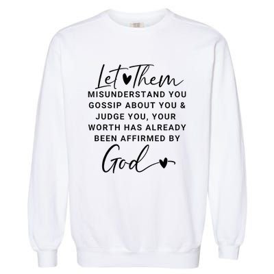 Let Them For Women Christian Garment-Dyed Sweatshirt