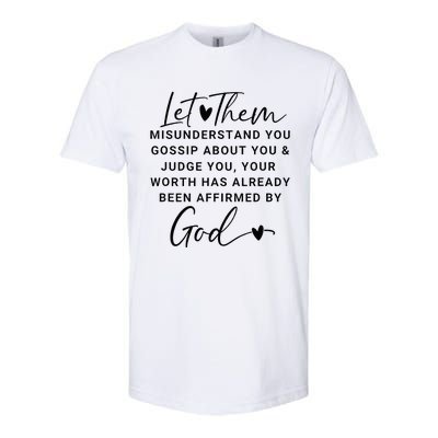 Let Them For Women Christian Softstyle CVC T-Shirt