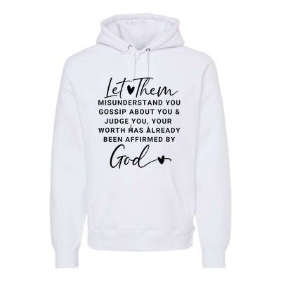 Let Them For Women Christian Premium Hoodie