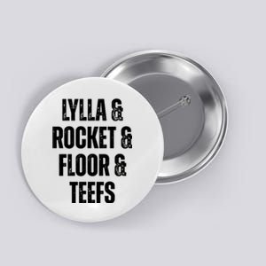 Lylla & Teefs Floor Rocket Button