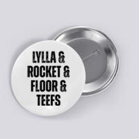 Lylla & Teefs Floor Rocket Button