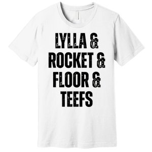 Lylla & Teefs Floor Rocket Premium T-Shirt