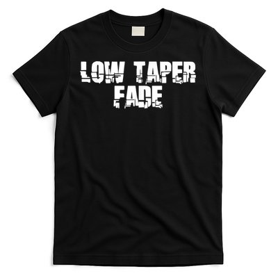 Low Taper Fade Meme Massive Meme Funny Memes Internet Memes T-Shirt