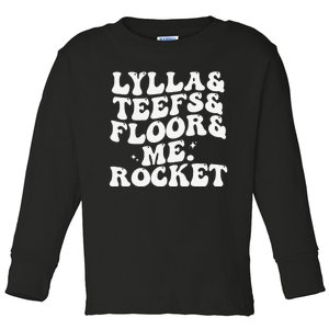 Lylla Teefs Floor and Me Rocket Toddler Long Sleeve Shirt