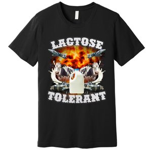 Lactose Tolerant Funny Trending Meme Premium T-Shirt