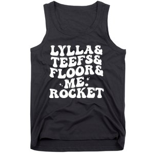 Lylla Teefs Floor And Me. Rocket Tank Top