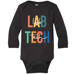 Lab Tech Funny Lab Week Laboratory Scientist Medical Technologist Baby Long Sleeve Bodysuit