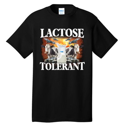 Lactose Tolerant Funny Trending Meme Tall T-Shirt