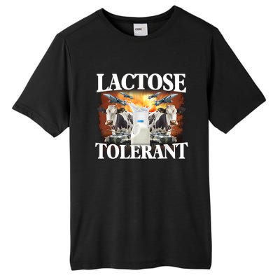 Lactose Tolerant Funny Trending Meme Tall Fusion ChromaSoft Performance T-Shirt