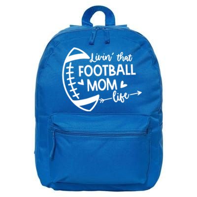 Livin That Football Mom Life Gift 16 in Basic Backpack