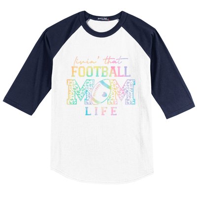 Livin That Football Mom Life Game Day Vibes Football Mom Gift Baseball Sleeve Shirt