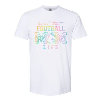 Livin That Football Mom Life Game Day Vibes Football Mom Gift Softstyle® CVC T-Shirt