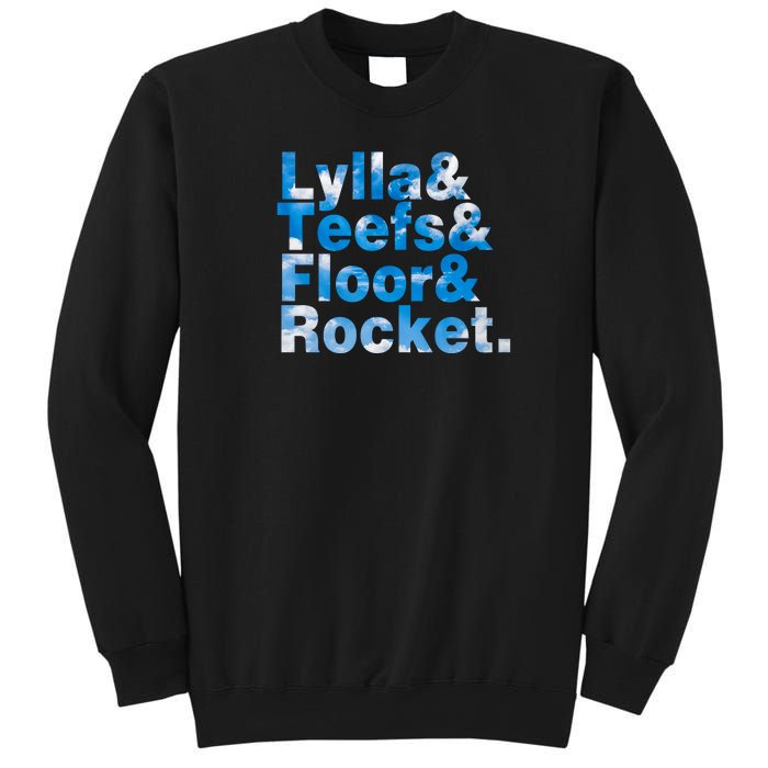 Lylla & Teefs & Floor & Rocket Sweatshirt