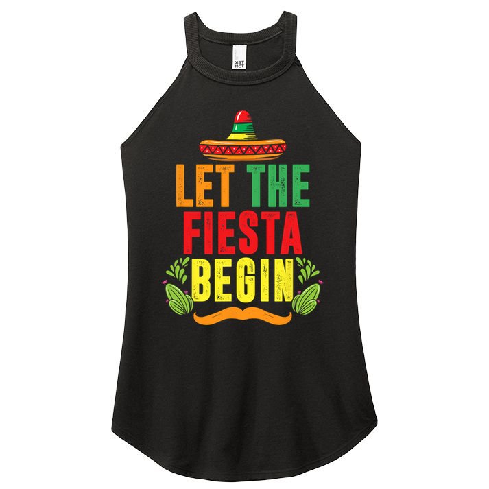 Let The Fiesta Begin Sombrero Mexico Mexican Fiesta Women's Perfect Tri Rocker Tank