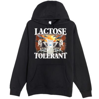 Lactose Tolerant Funny Trending Meme Premium Pullover Hoodie