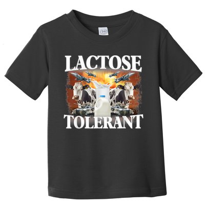 Lactose Tolerant Funny Trending Meme Toddler T-Shirt