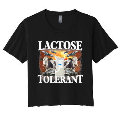 Lactose Tolerant Funny Trending Meme Women's Crop Top Tee