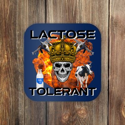 Lactose Tolerant Funny Trendy Design Meme Coaster