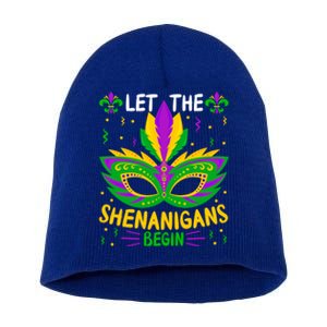 Let The Funny Shenanigans Begin Carnival Mardi Gras Cool Gift Short Acrylic Beanie