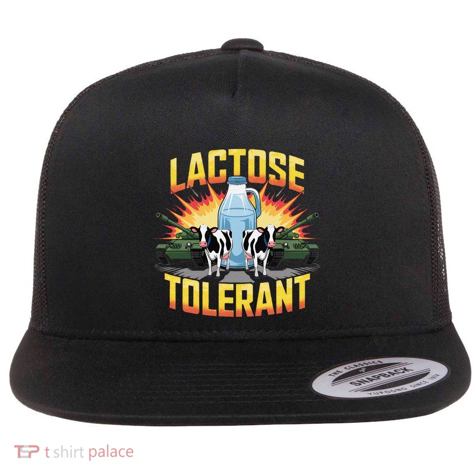 Lactose Tolerant Funny Lactose Meme For Dairy Milk Lover Flat Bill Trucker Hat