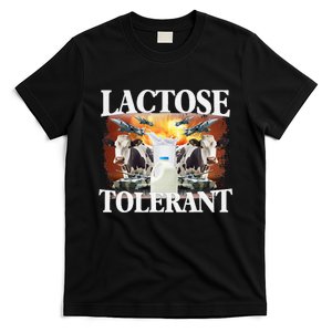 Lactose Tolerant Funny Trending Meme T-Shirt