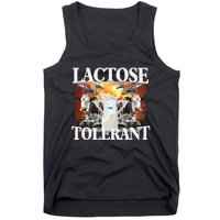 Lactose Tolerant Funny Trending Meme Tank Top