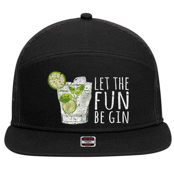 Let The Fun Be Gin 7 Panel Mesh Trucker Snapback Hat