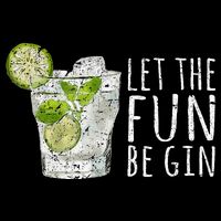 Let The Fun Be Gin Button