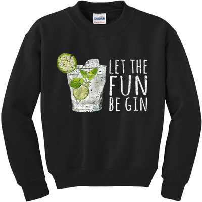 Let The Fun Be Gin Kids Sweatshirt