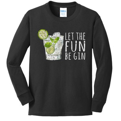 Let The Fun Be Gin Kids Long Sleeve Shirt