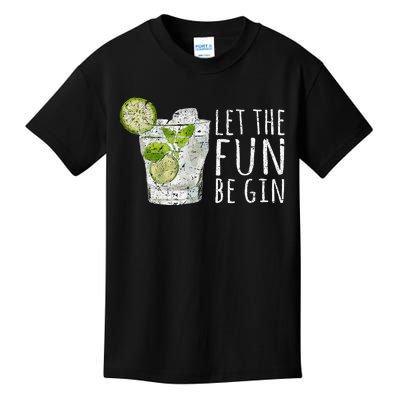 Let The Fun Be Gin Kids T-Shirt