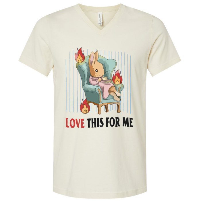 Love This For Me V-Neck T-Shirt