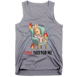 Love This For Me Tank Top