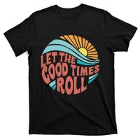 Let The Good Times Roll Retro Vintage T-Shirt