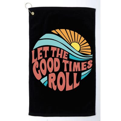 Let The Good Times Roll Retro Vintage Golf Towel