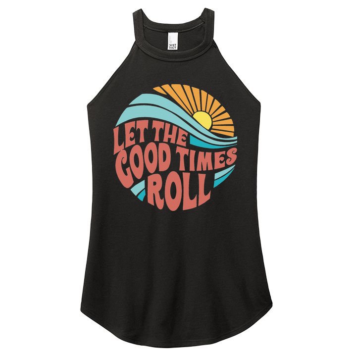 Let The Good Times Roll Retro Vintage Women's Perfect Tri Rocker Tank
