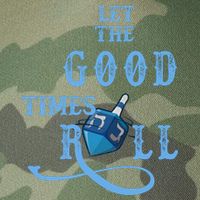 Let The Good Times Roll Raglan Hanukkah Legacy Tie Dye Trucker Hat