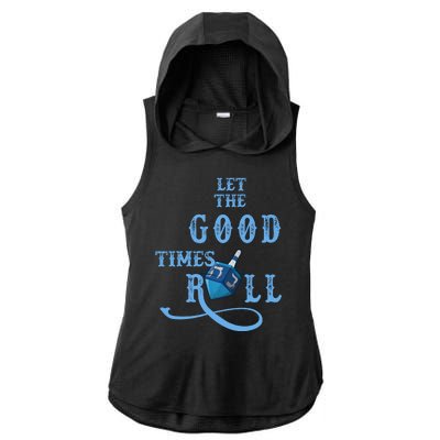 Let The Good Times Roll Raglan Hanukkah Ladies PosiCharge Tri-Blend Wicking Draft Hoodie Tank