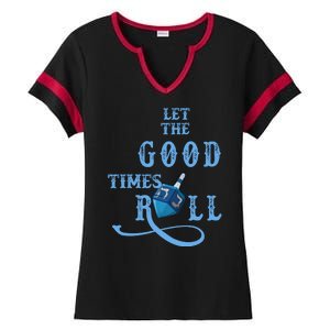 Let The Good Times Roll Raglan Hanukkah Ladies Halftime Notch Neck Tee